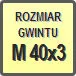 Piktogram - Rozmiar gwintu: M 40x3